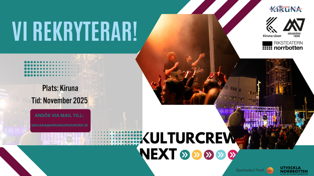 Vill du vara med och forma framtidens kulturliv i Kiruna?