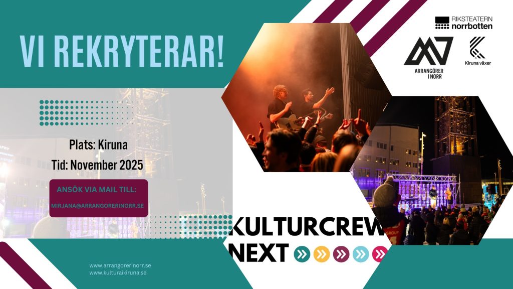 Vill du vara med och forma framtidens kulturliv i Kiruna?