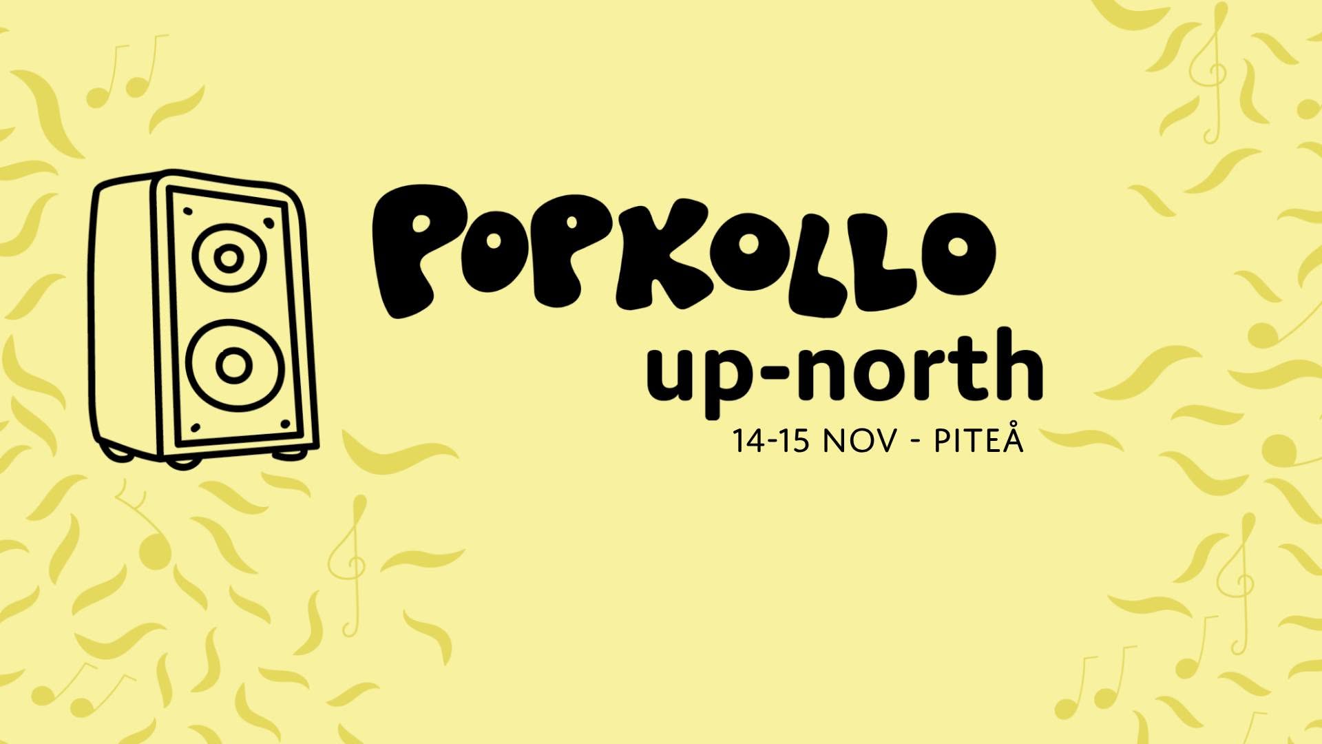 Popkollo Up-North | Arrangörsveckan